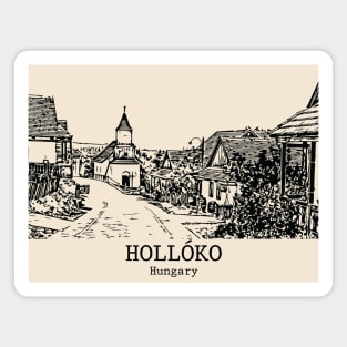 Hollókő - Hungary Magnet
